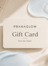 PranaGlowGiftCard1